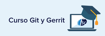 CURSO GIT Y GERRIT 