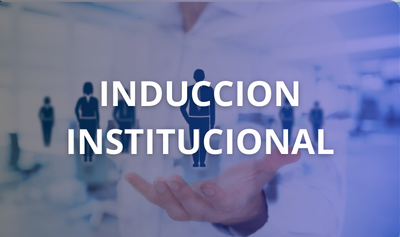 INDUCCIÓN INSTITUCIONAL 